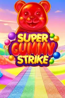 Super Gummy Strike
